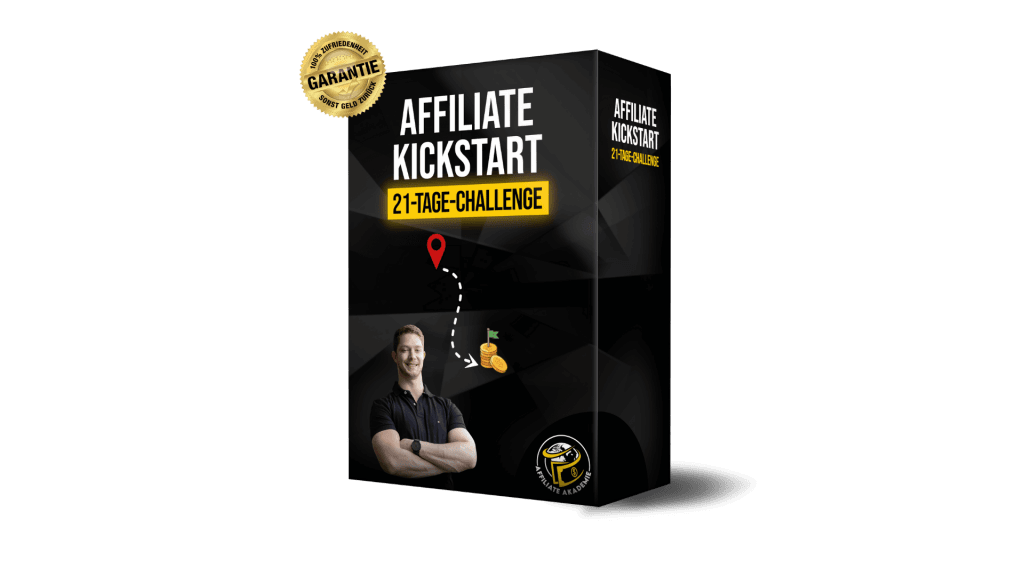 Zu wenig Geld am Monatsende? So baust du dir ein Nebeneinkommen mit Affiliate Marketing auf (2026) 3 Affiliate Kickstart - 21-Tage-Challenge
