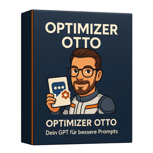 Optimizer Otto-Dein GPT für bessere Prompts